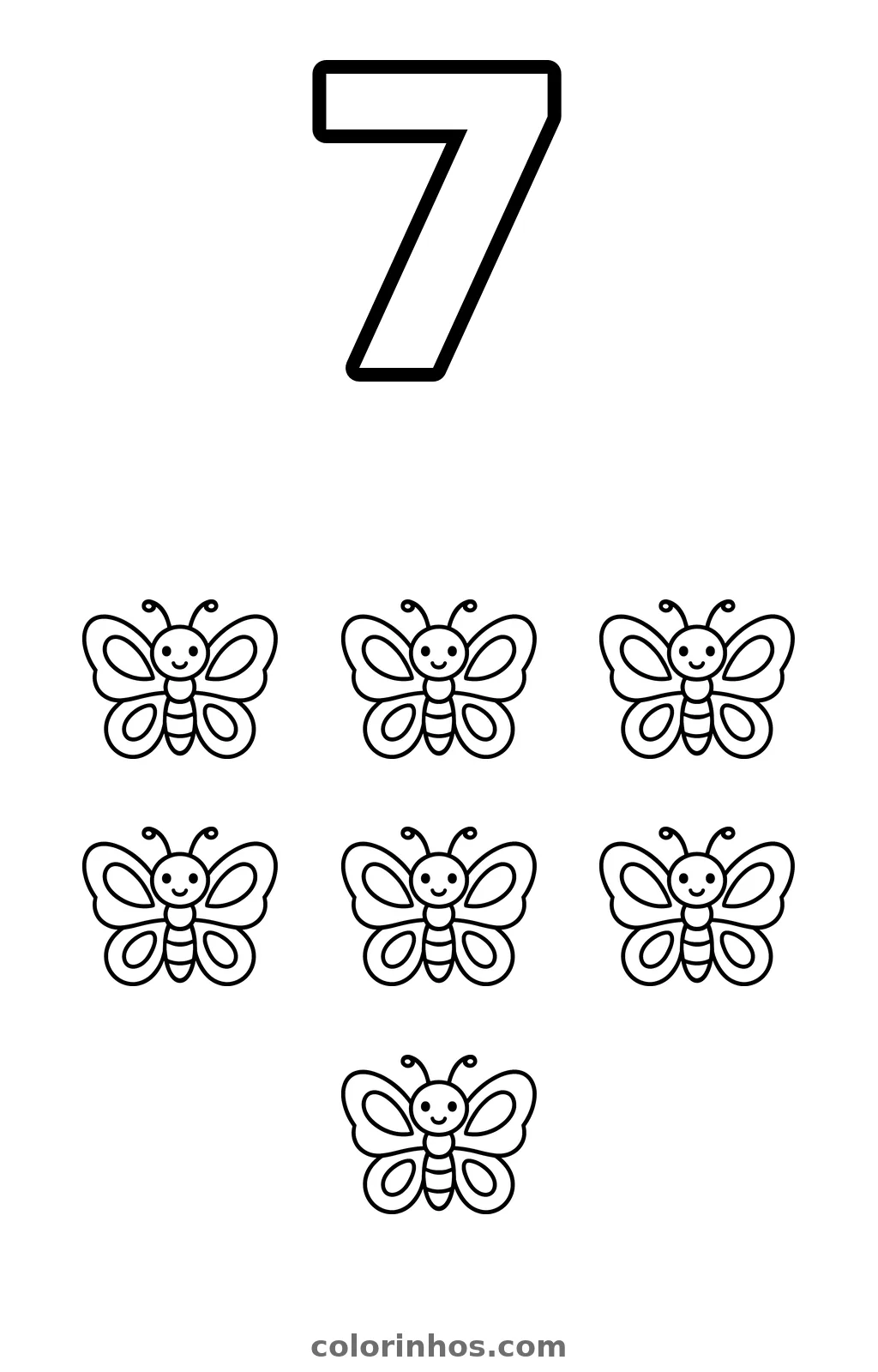 Número 7 grande sobre sete borboletas sorridentes em fileiras de três, três e uma, desenho para colorir